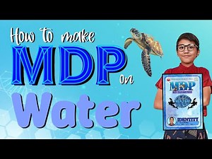 #howto MDP on water