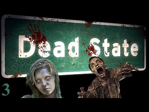 Dead State: The Zombie Survival RPG | PC/Gameplay/Full HD | Episode 3 | Lets play Dead State