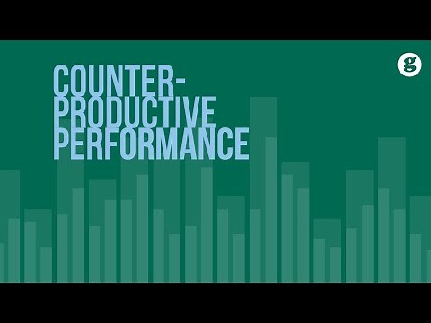 Counterproductive Performance