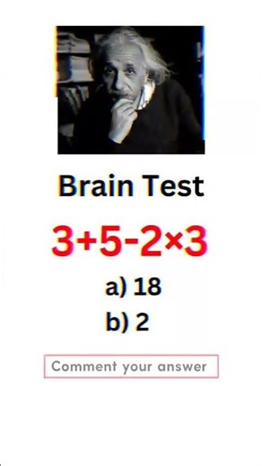 3+5-2×3 ❓🤔Brain Test
