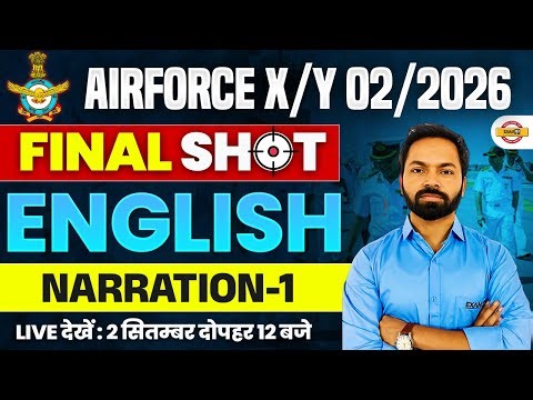 AIRFORCE X/Y 02/2026 | FINAL SHOT | ENGLISH | NARRATION-1 | BY SHIVAM SIR