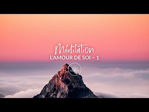 Découvrez l'Amour de Soi : Méditation Guidée par François Lemay