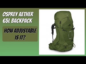 REVIEW (2026): Osprey Aether 65L Backpack. Features