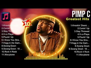 Pimp C MIX ~ Hits 2024 ~ Pimp C Rap Songs