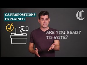 California ballot propositions explained | Election 2024