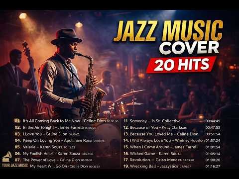 Top 20 Jazz Covers of Popular Songs 🎶 Relax & Unwind 2026 1 HOUR NONSTOP