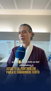 ASSALTO AL PORTAVALORI PARLA IL CARABINIERE FERITO Parla il brigadiere Donato Russo, ferito durante la colluttazione con i due soggetti foggiani arrestati sulla statale 7Ter dopo l'assalto al portavalori sulla Lecce-Brindisi. «Quando esci da casa e fai il carabiniere, metti in preventivo tante cose...sai che la tua vita è un punto interrogativo» dice. | TeleRama