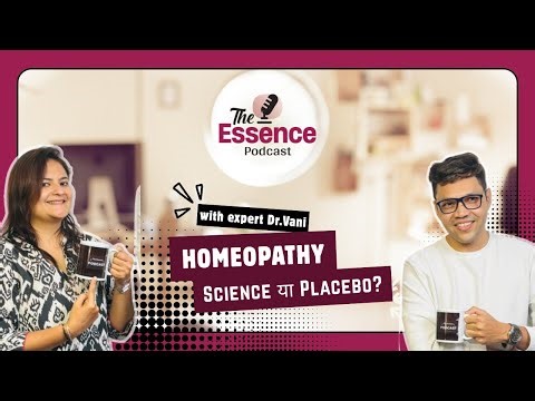 From Trauma to Healing — Power of Homeopathy | Dr. Vani on The Essence Podcast