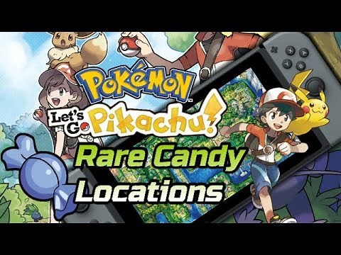 Pokemon Lets Go Pikachu Rare Candy Locations - Nintendo Switch