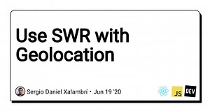 Use SWR with Geolocation