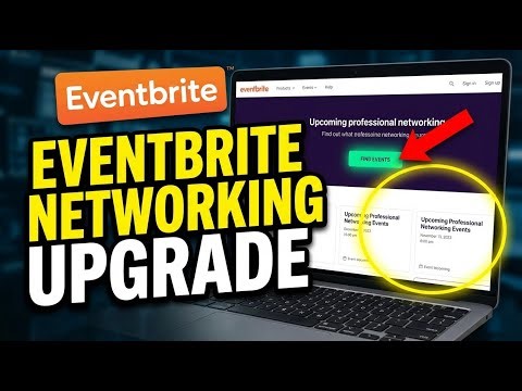 How to Upgrade Your Networking Skills with Eventbrite - Complete Guide