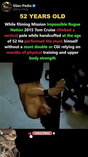 At 52, Tom Cruise Climbed a Pole While Handcuffed for Real