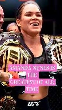 Amanda Nunes Is The Greatest Of All Time #fyp #viral # #ufc #trending