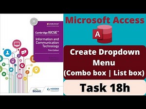 Task 18h IGCSE ICT Drop-down menu an existing form | List box | Combo box - Access