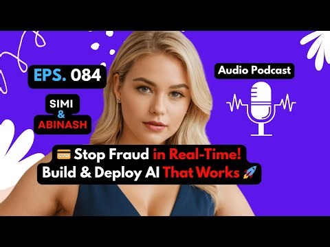 From Code to Impact: Build & Deploy Real-Time AI for Credit Card Fraud Detection