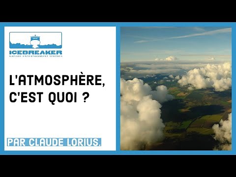 #08 : Qu'est-ce que l'Atmosphère ?