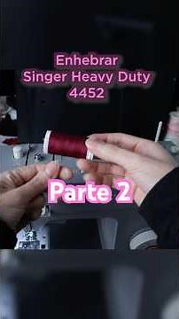 How to thread the Singer Heavy Duty | 4452? 🧵 #singer