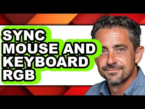 How to Sync Mouse and Keyboard Rgb - Easy Guide