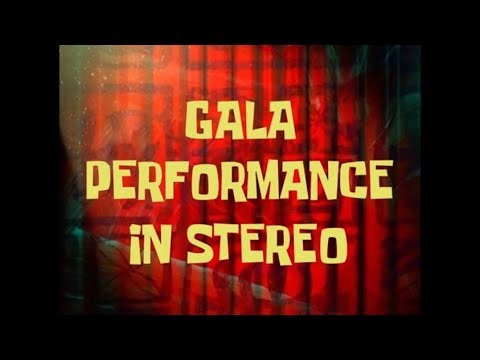 SpongeBob Music: Gala Performance (Remastered in Stereo)