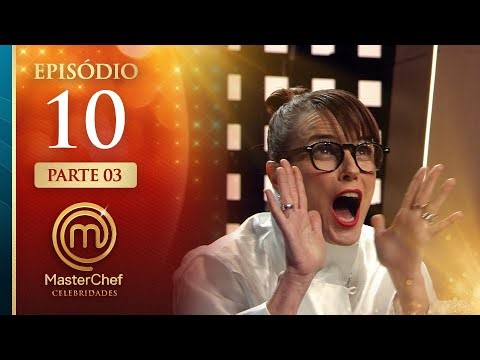 EP. 10 - 3/5: GRANDE FINAL COM MENU COMPLETO (20/01/26) | TEMP 01 | MASTERCHEF CELEBRIDADES