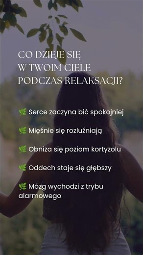 Co się dzieje w Twoim ciele podczas relaksacji? #relaksacja #zdrowiepsychiczne