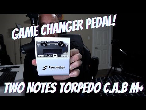 Game Changer Pedal | Two Notes TORPEDO C.A.B M+ | Transform Your Pedal Board!