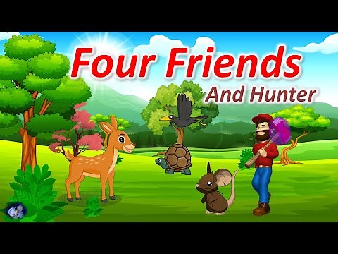 Four Friends And Hunter | Kids Short Story | Moral story for kid | Panchatantra story