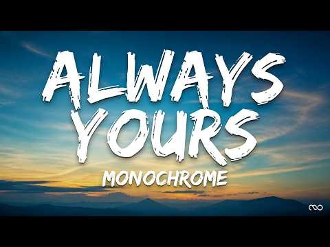 Always Yours (Lyrics)