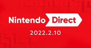 Nintendo Direct 2022.2.10 | 任天堂