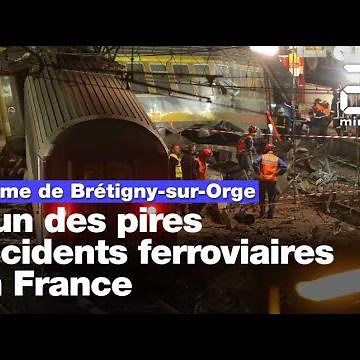 Drame de Brétigny-sur-Orge, l'un des pires accidents ferroviaires en France