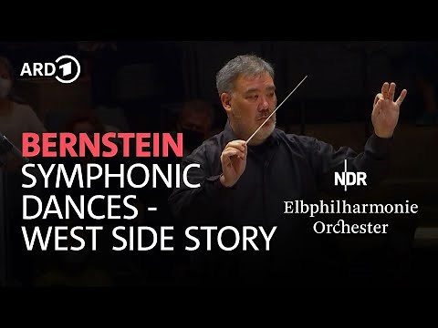 Bernstein: "Symphonic Dances" of "West Side Story" | NDR Elbphilharmonie Orchestra