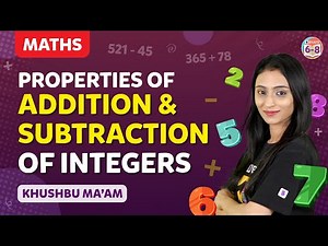 PROPERTIES OF ADDITION AND SUBTRACTION OF INTEGERS | BYJU'S