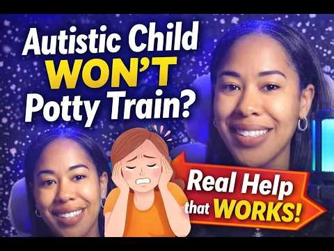 How to Potty Train an Autistic Child | Real Strategies That Actually Help