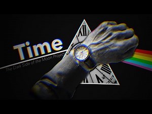 Time | The Dark Side of the Moon Project