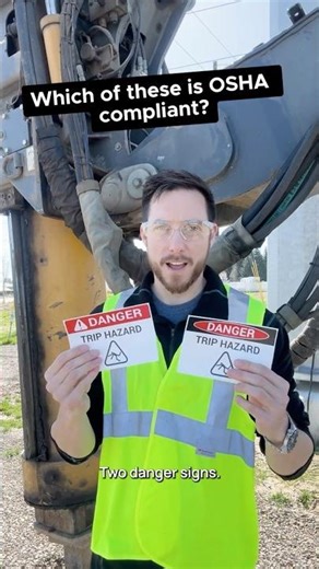 Which OSHA Safety Sign Is Compliant? Both. Here's Why.