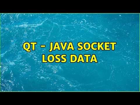 QT - JAVA socket loss data