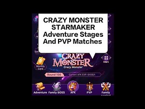 how to play CRAZY MONSTER Adventure Stages,Pvp matches in starmaker|Crazy Monster Starmaker Adv Pvp