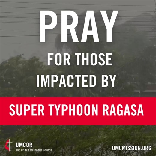 Join us in prayer for all who have been impacted by Super Typhoon Ragasa. As the storm impacts Hong Kong and China’s southern coast today, it leaves a trail of devastation across the Philippines and Taiwan, including the loss of 19 people. Pray especially for those who have lost loved ones and livelihoods, and for those who are bracing for impact today. #SuperTyphoonRagasa #TyphoonRagasa #Typhoon #DisasterResponse #PrayforTaiwan #Taiwan | UMCOR - United Methodist Committee On Relief