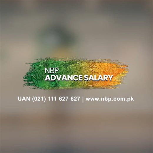 NBP Advance Salary Loan! A solution for all your needs, applicable to both contractual and permanent government employees. Product Features: ✅ Loan Amount Up to PKR 3 Million ✅ Lowest Markup ✅ Quick Processing ✅ Easy 4-year payment plan ✅ Income Clubbing *Terms & Conditions Apply For more details: Call Helpline 021-111-627-627 Or visit the nearest branch To register complaints and feedback to State Bank of Pakistan, please use the Sunwai Portal. #NBP #AdvanceSalaryLoan #NationalBankofPakistan #L