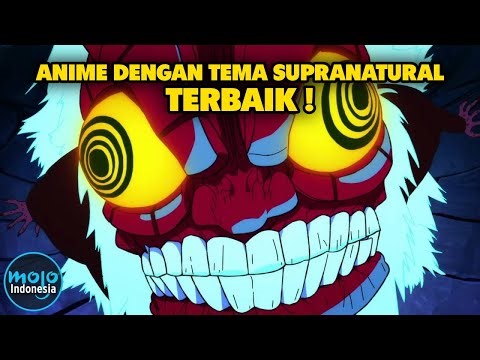 Top 10 Anime Supranatural Terbaik