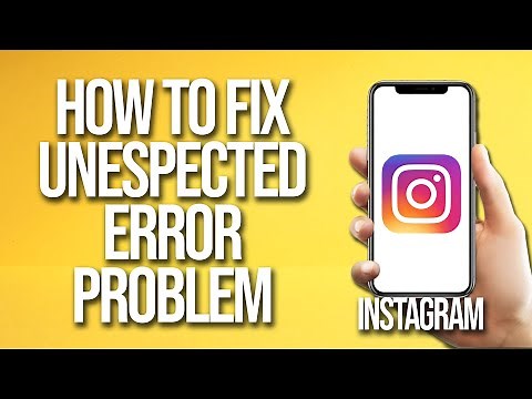 An Unexpected Error Has Occurred: Top Fixes for Instagram, Fortnite & More