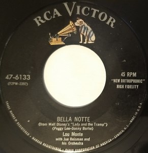 Lou Monte With Joe Reisman And His Orchestra / Lou Monte With Hugo Winterhalter And His Orchestra - Bella Notte / With You Beside Me