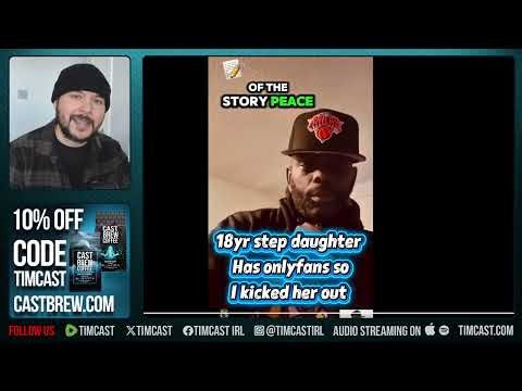 Dad CATCHES Daughter Doing OF And KICKS HER OUT | Tim Pool