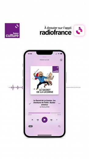 35 reactions | Tintin & le Secret de la Licorne, un podcast France Culture à écouter sur Radio France. | Radio France | Facebook
