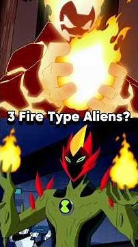3 Fire Power ALIENS Of Ben 10 #omnitrix #benten #heatblast #swampfire #nrg