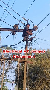 Electrical HT Jumper Disconnect #Lineman #electrician #wireman #reels #elrctricalwork #viralreelsシ #trendingreels #electrical #electricalsafety #electricalservices #explore #foryouシ | Technical Work