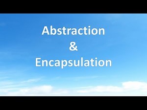 Abstraction & Encapsulation
