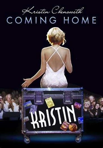Kristin Chenoweth: Coming Home (2014) - Movie