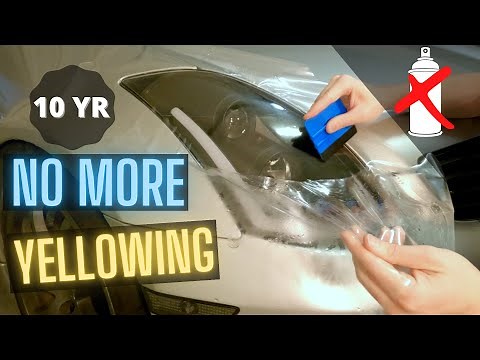 How to Protect Your Headlights LONG TERM | No Yellowing!