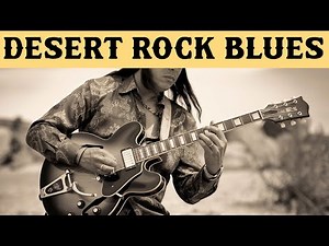 Desert Rock Blues - 2 HOURS - Soulful Grooves with Americana Vibes